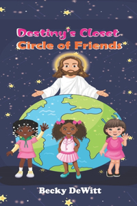 Destiny's Closet Circle of Friends