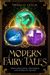 Modern Fairy Tales 1-3