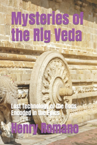 Mysteries of the Rig Veda
