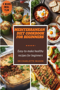 Mediterranean Diet Cookbook for Beginners