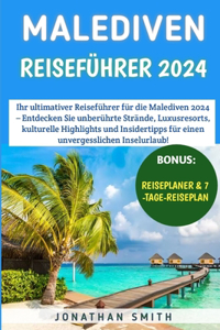 Malediven Reiseführer 2024