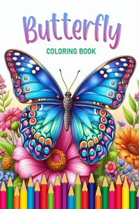 Bufferflys: Coloring Book for Adults and Children