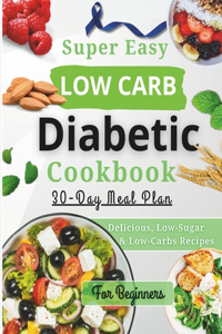 Super easy low carb diabetic cookbooks for beginners