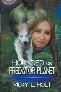 Hounded on Predator Planet