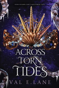 Across Torn Tides