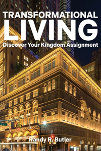 Transformational Living: Discover Your Kingdom Assignment