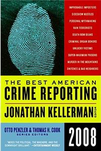 The The Best American Crime Reporting Best American Crime Reporting