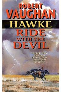 Hawke, Ride with the Devil
