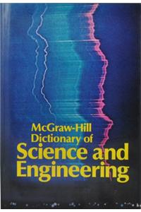 McGraw-Hill Dictionary of Science and Engineering