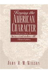 Forging the American Character