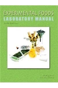 Experimental Foods Laboratory Manual