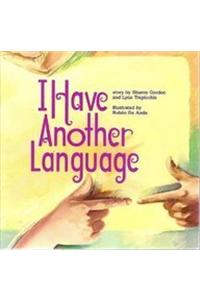 Harcourt School Publishers Signatures: Rdr: I Have Another Language 2 Rdr: I Have Another Language