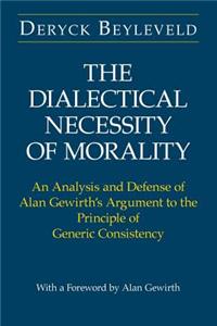 Dialectical Necessity of Morality