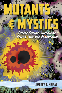 Mutants & Mystics