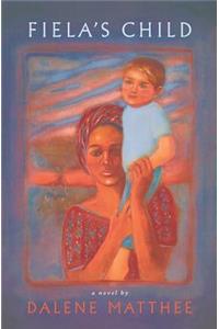 Fiela's Child
