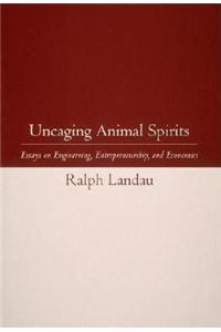 Uncaging Animal Spirits