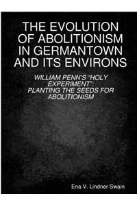 Evolution of Abolitionism