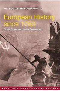 Routledge Companion to Modern European History Since 1763