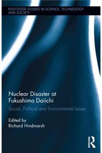 Nuclear Disaster at Fukushima Daiichi