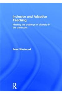 Inclusive and Adaptive Teaching