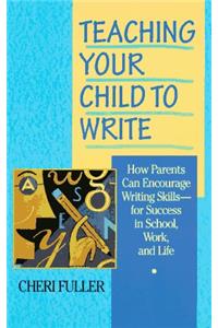 Teaching Your Child to Write