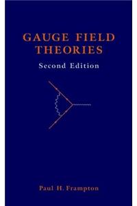 Gauge Field Theories, 2Nd Edition