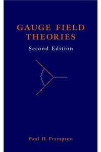 Gauge Field Theories, 2Nd Edition