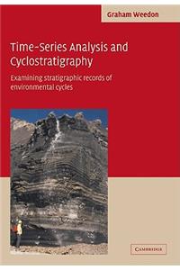 Time-Series Analysis and Cyclostratigraphy