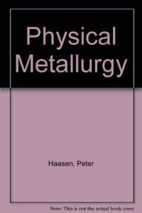 Physical Metallurgy