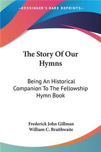 Story Of Our Hymns