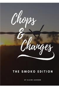 Chops & Changes