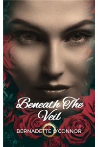 Beneath the Veil
