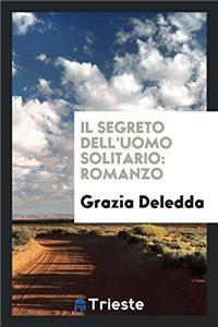 Il Segreto Dell'uomo Solitario