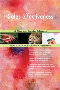 Sales effectiveness A Clear and Concise Reference