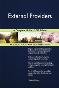 External Providers A Complete Guide - 2019 Edition