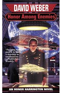 Honor Among Enemies Honor Harrington Vi