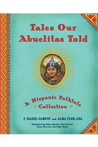 Tales Our Abuelitas Told