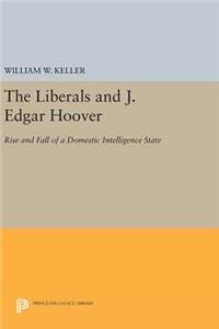 Liberals and J. Edgar Hoover