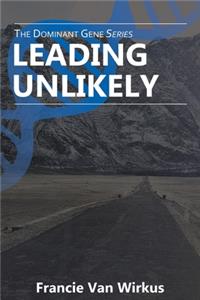 Leading Unlikely