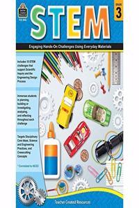 Stem: Engaging Hands-On Challenges Using Everyday Materials