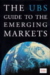 UBS Guide to Emerging Markets Hardcover â€“ 3 April 1997