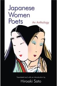 Japanese Women Poets: An Anthology: An Anthology: An Anthology