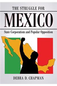 Struggle for Mexico