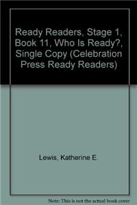 Ready Readers, Stage 1, Book 11, Who Is Ready?, Single Copy