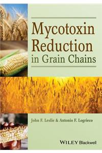 Mycotoxin Reduction in Grain Chains