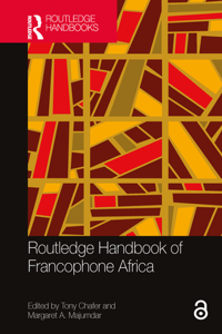 Routledge Handbook of Francophone Africa