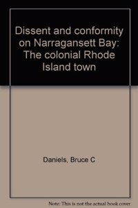 Dissent and Conformity on Narragansett Bay