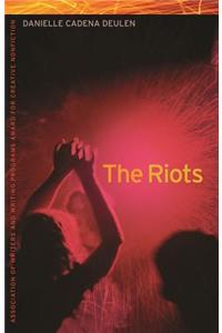 The Riots