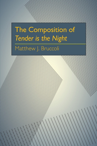 Composition of Tender is the Night, The
