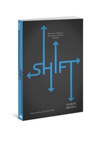 Shift